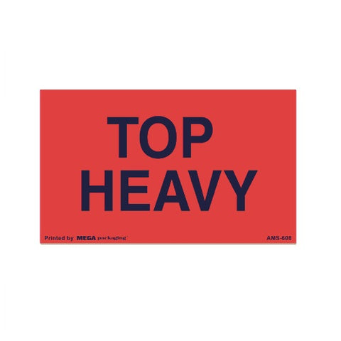 TOP HEAVY Shipping Label 3" x 5"